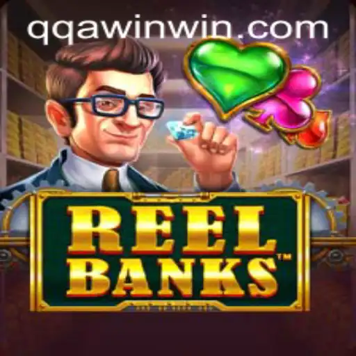 ReelBanks: The Ultimate Gaming Experience with QQA WIN