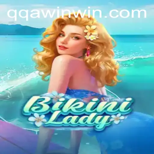 Dive into Adventure with BikiniLady: Ride the Waves with QQA WIN
