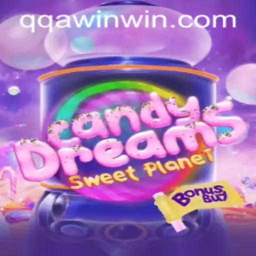 Exploring the Enchanting World of CandyDreamsSweetPlanet: A Sweet Victory with QQA WIN